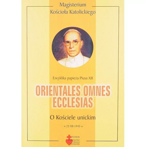 Encyklika O Kościele unickim - Orientales omnes Ecclesias