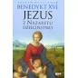 Benedykt XVI - Jezus z Nazaretu - dzieciństwo