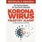 Koronawirus - fałszywy alarm - Liczby, konkrety, konteksty - Dr Karina Reiss, Dr Sucharit Bhakdi