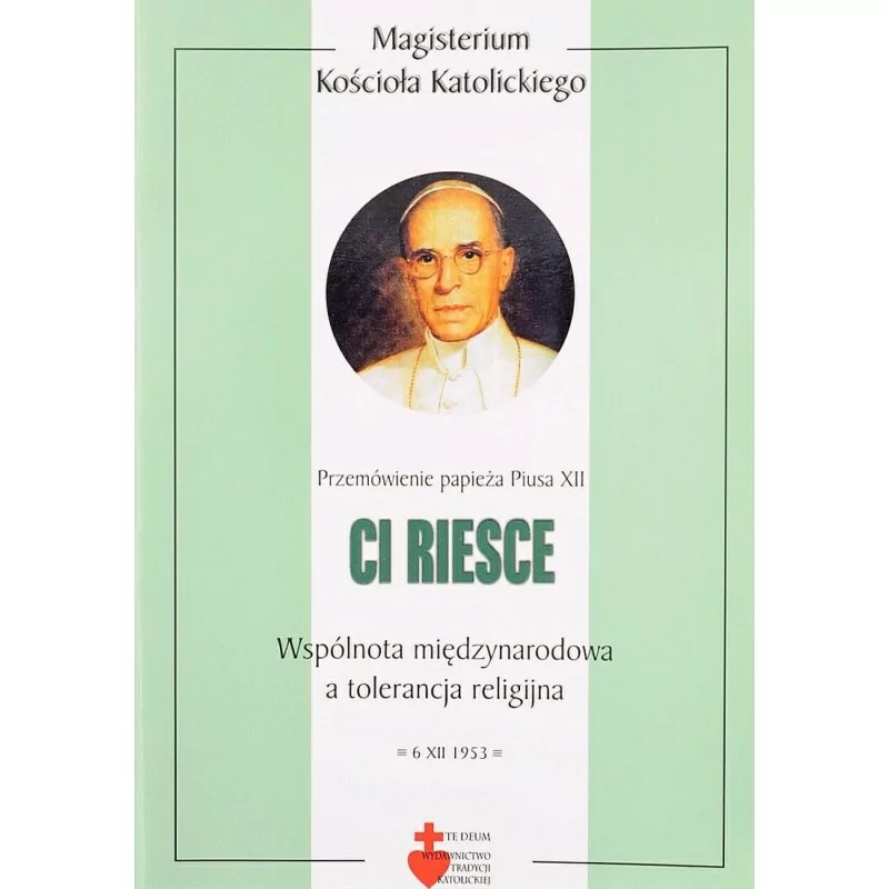Pius XII - wspólnota międzynarodowa a tolerancja religijna - Ci Riesce