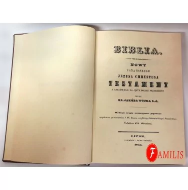 Biblia Ks. Jakuba Wujka TJ - Reprint 1844 | Pismo Święte NT