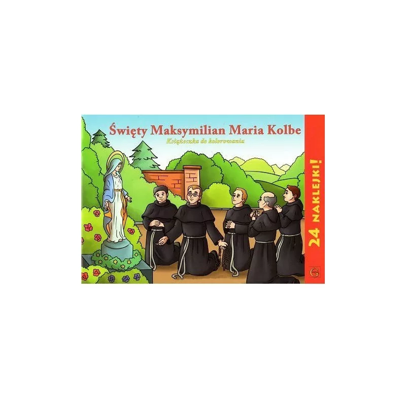 Kolorowanka z naklejkami - Święty Maksymilian Maria Kolbe