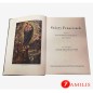 Święty Franciszek REPRINT - Żywot świętego, dzieła, słowa i sztuka życia