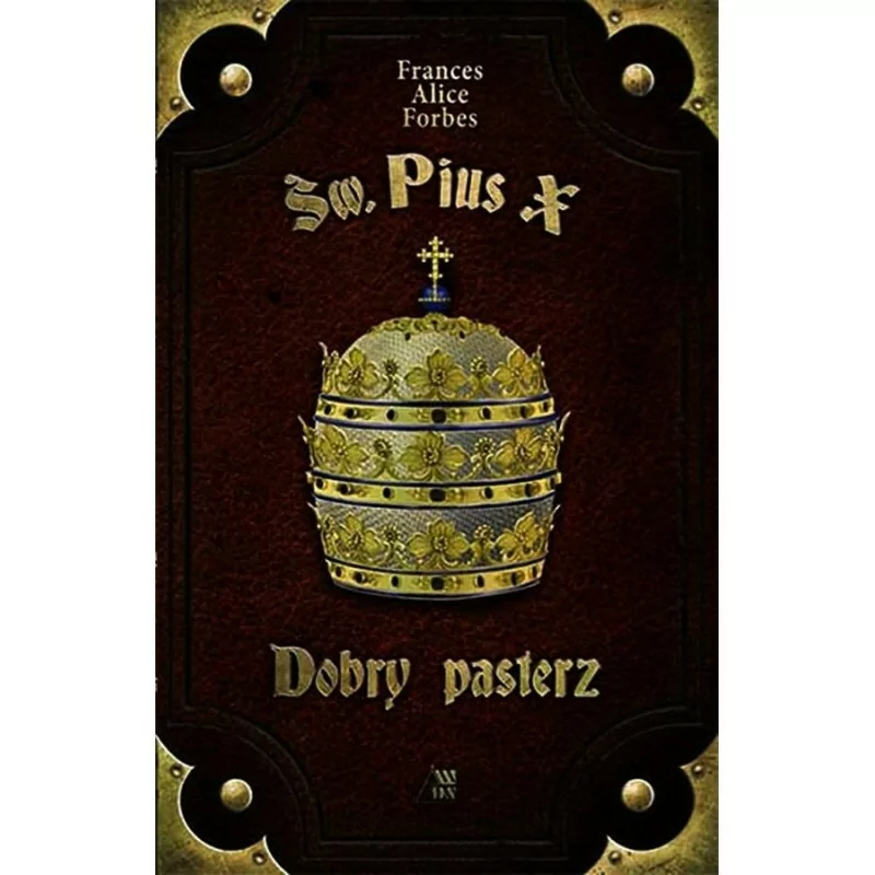 Św. Pius X. Dobry pasterz - biografia