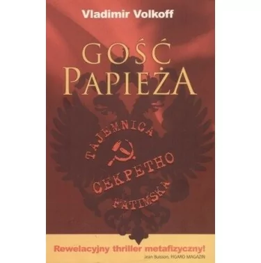 Gość papieża - Vladimir Volkoff | Powieści | Debogóra | Familis