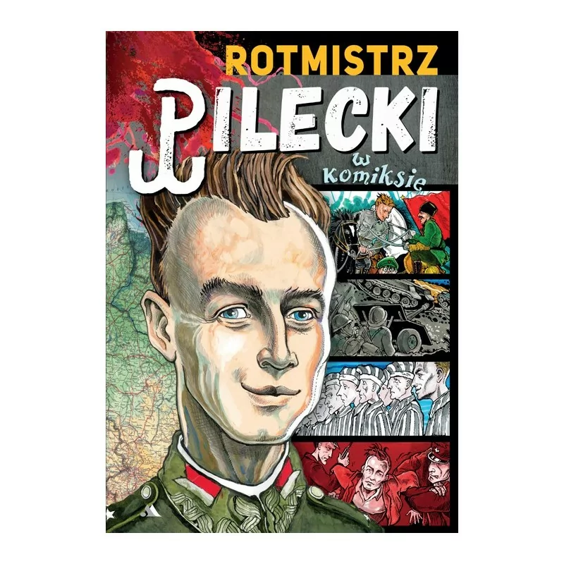 Rotmistrz Pilecki w komiksie - Paweł Kołodziejski