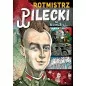 Rotmistrz Pilecki w komiksie - Paweł Kołodziejski