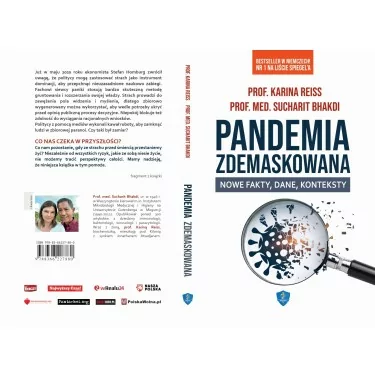 Pandemia zdemaskowana - prof. Karina Reiss, prof. med. Sucharit Bhakdi