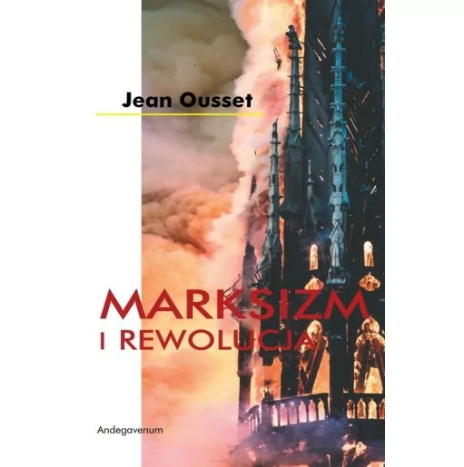 Jean Ousset - Marksizm i Rewolucja | Księgarnia internetowa