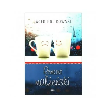 Remont małżeński - Jacek Pulikowski