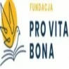 Fundacja Pro Vita Bona